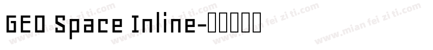 GEO Space Inline字体转换